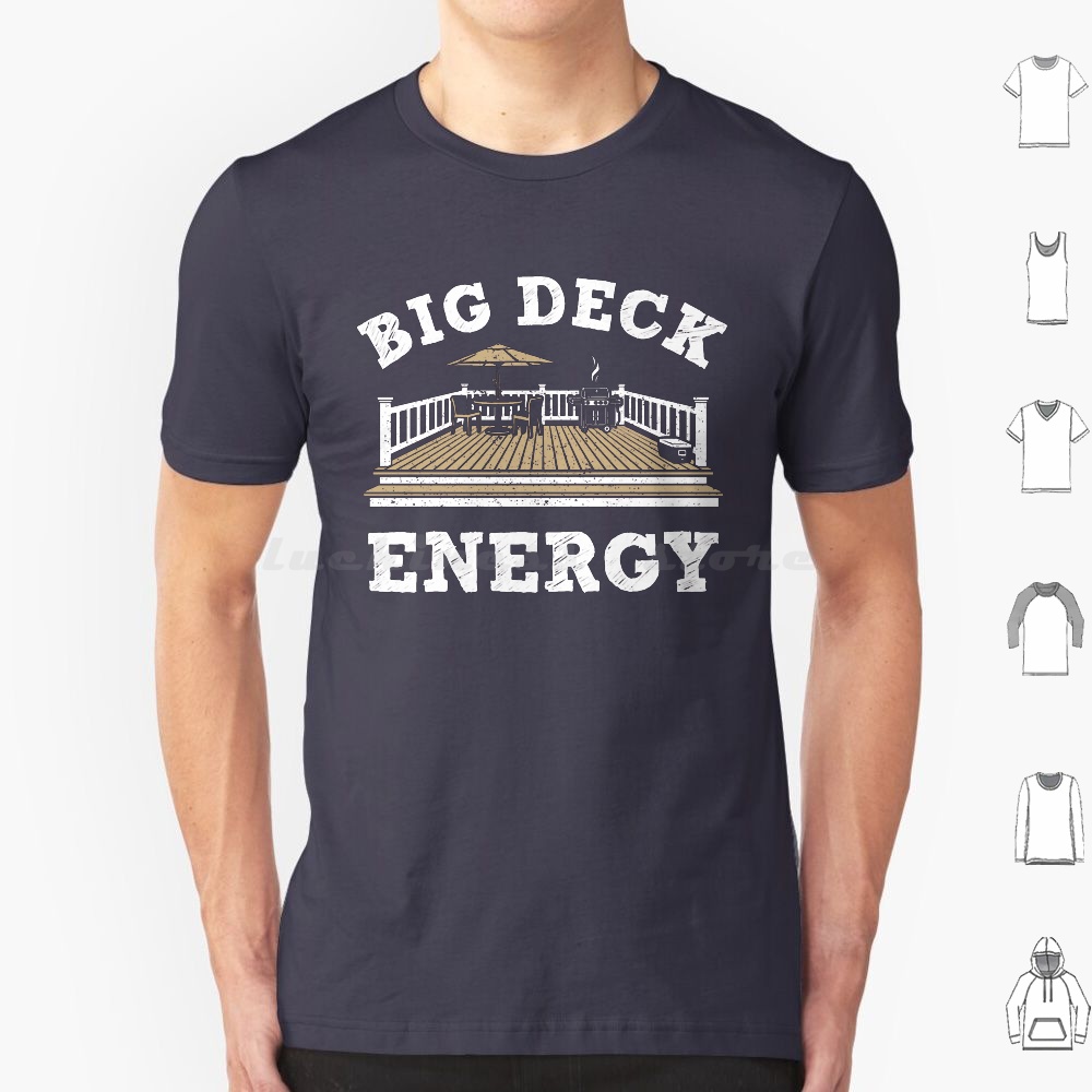 Big Deck Energy T Shirt Men Wo - đánh giá và giá Kids Outdoor Grill
